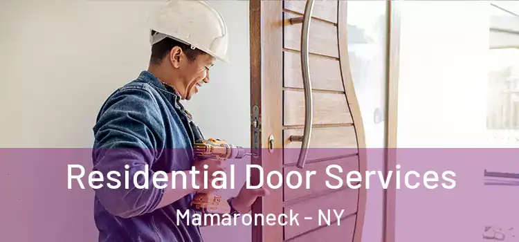 Residential Door Services Mamaroneck - NY