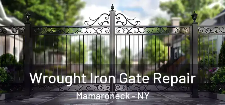 Wrought Iron Gate Repair Mamaroneck - NY